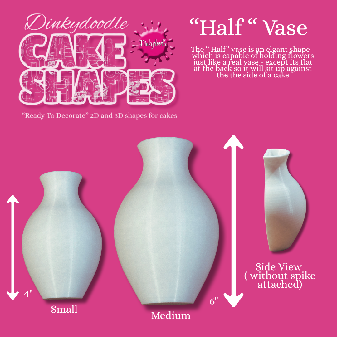 Cake Shapes - "half" vase